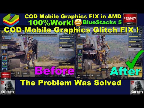 COD Mobile Graphics Glitch FIX In AMD!😮😍|Bluestacks 5😎|100%Work 👌New2021|The Problem Was Solved|CODM