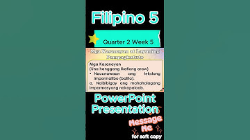 Filipino 5 Quarter 2 Week 5 MATATAG Curriculum / Revised K-12 LE Based PowerPoint Presentation