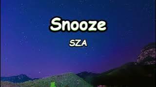 SZA - Snooze (Lyric Video)