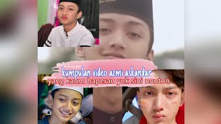 Ccp baper Azmi Askandar ❤❤