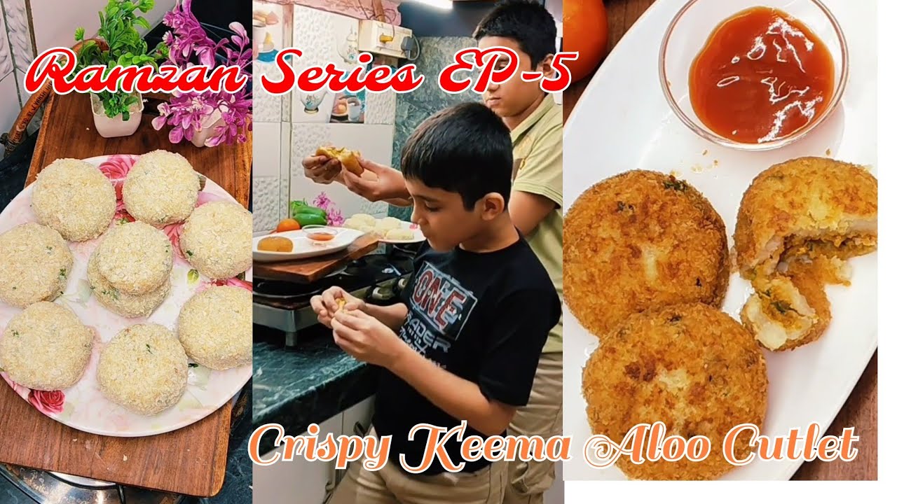 Ramzan Series EP-5🌙 || Crispy Keema Aloo Cutlet || Perfect Iftar Recipe Authentic Tarike se ❤️