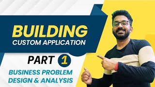 Building Custom Application Part 1