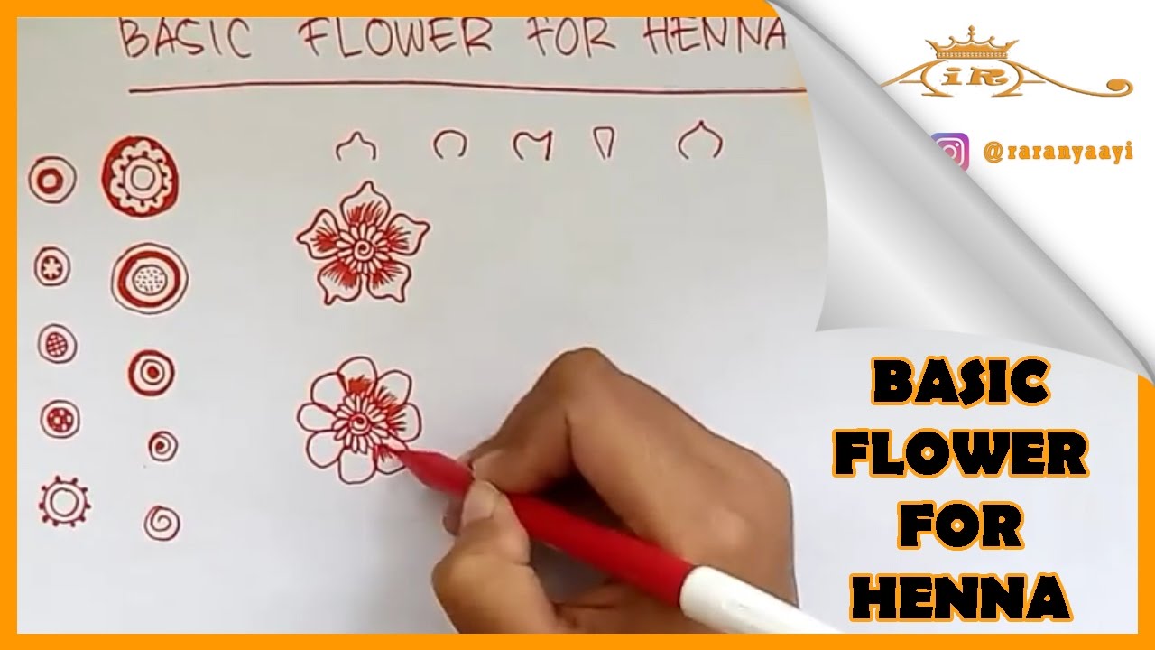 Belajar Henna Untuk Pemula Basic Flower Of Henna Art YouTube