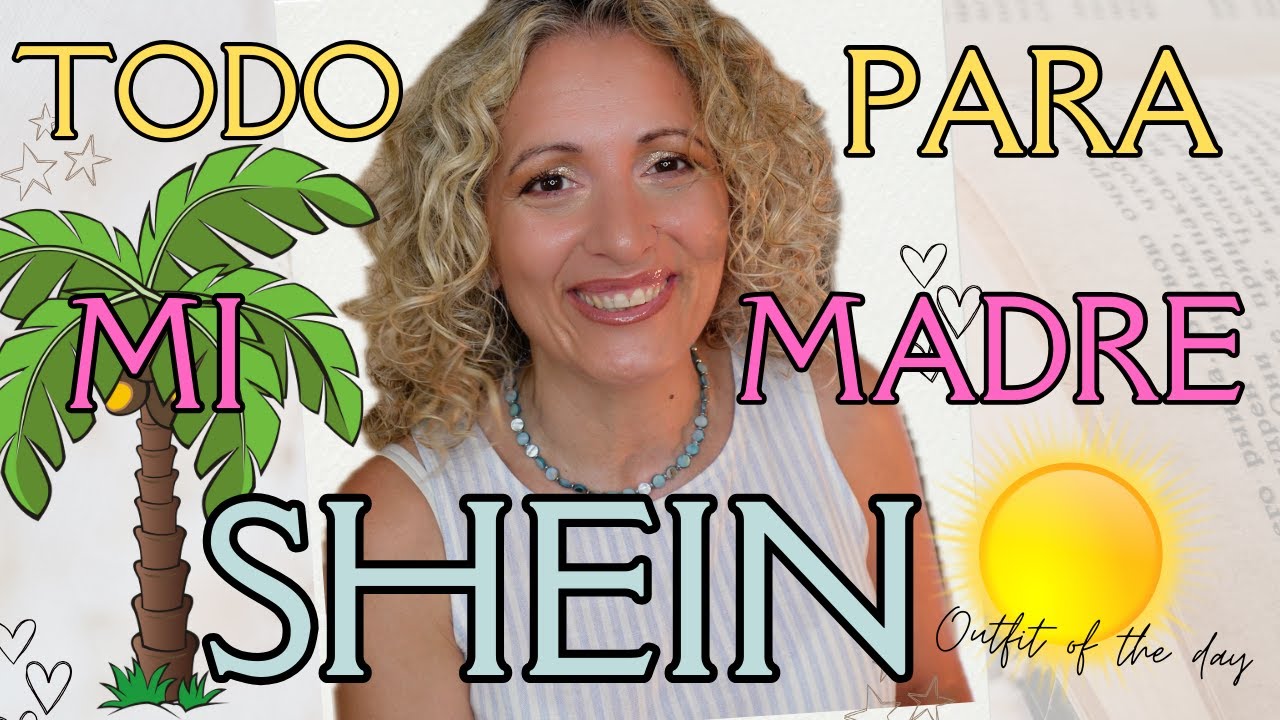 ☀️ HAUL SHEIN 👚 COJUNTOS VERANO 💜 TODO PARA MI MADRE 🌼 - YouTube