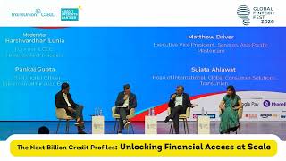 Panel Discussion - The Next Billion Credit Profiles: Unlocking Financial Access at Scale | GFF 2026