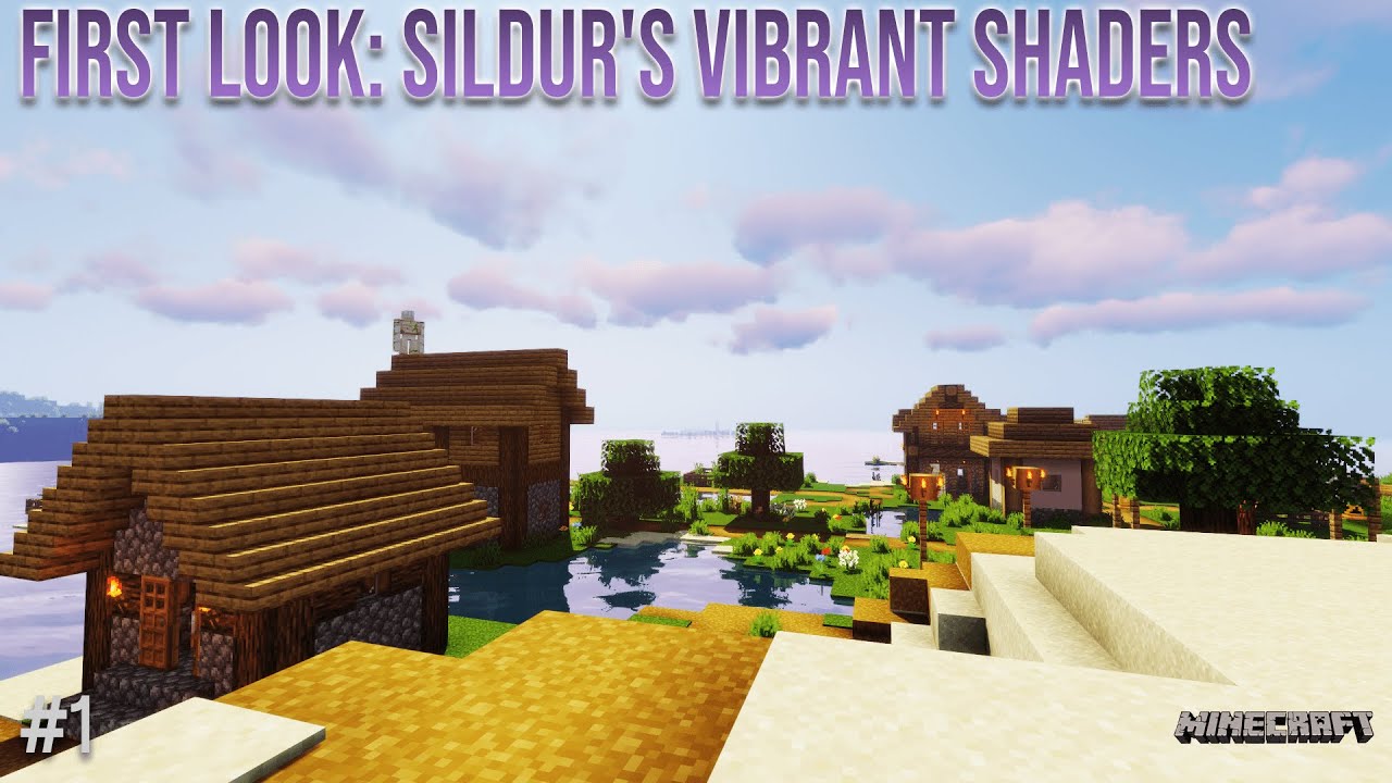 First Look: Sildur's Vibrant Shaders | Minecraft Gameplay #1 ✨🌈