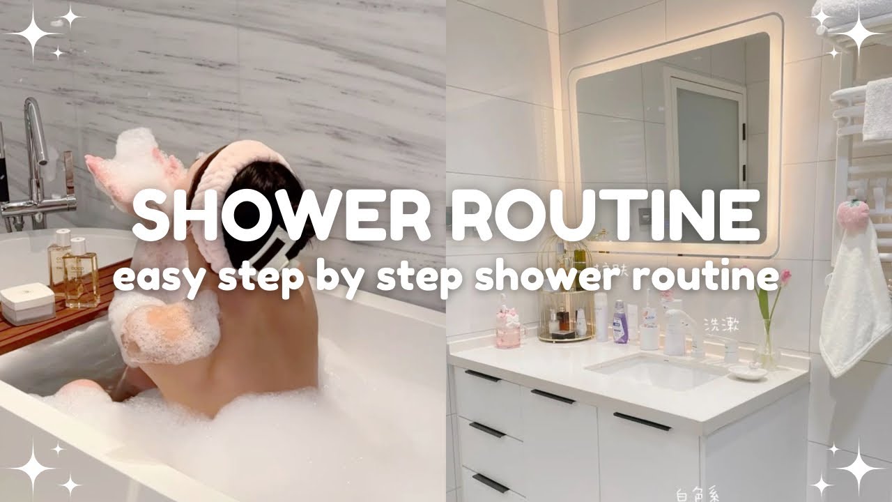 Shower Routine Steps: How to Shower the Right Way