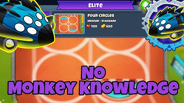 Vortex Elite Tutorial || No Monkey Knowledge || Four Circles BTD6