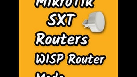 How to Configure a Mikrotik SXT Wireless Outdoor Router in WISP Router Mode ? | Vishal Majithia