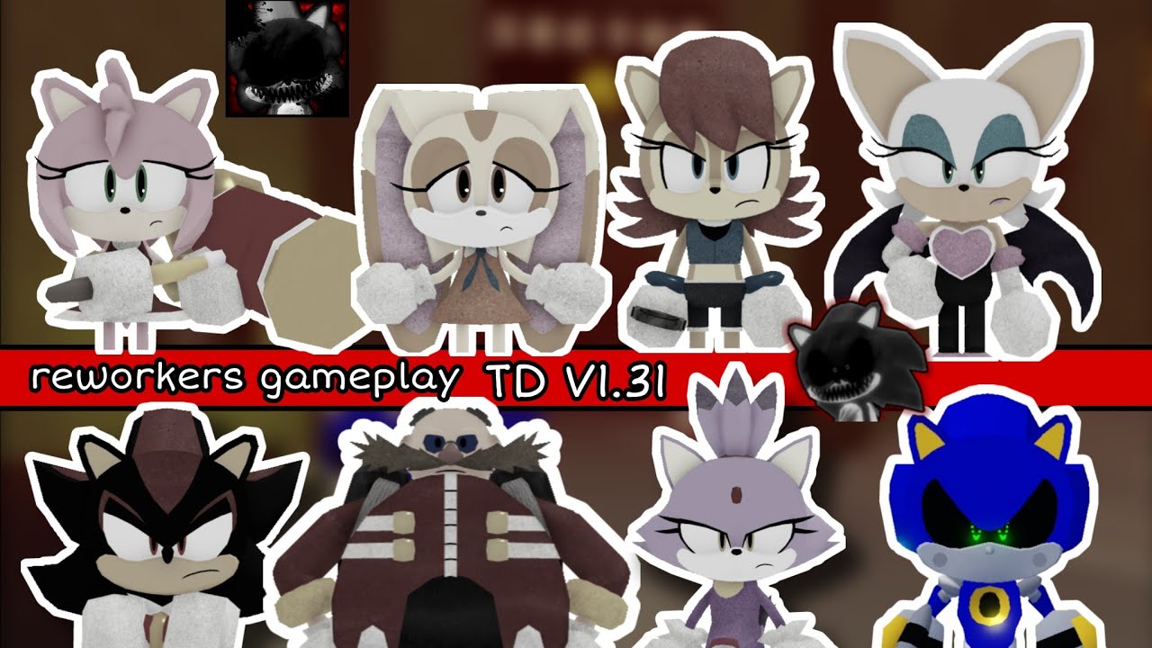 Gameplay Of All - Reworkers || Sonic EXE: The Disaster v(1.31)