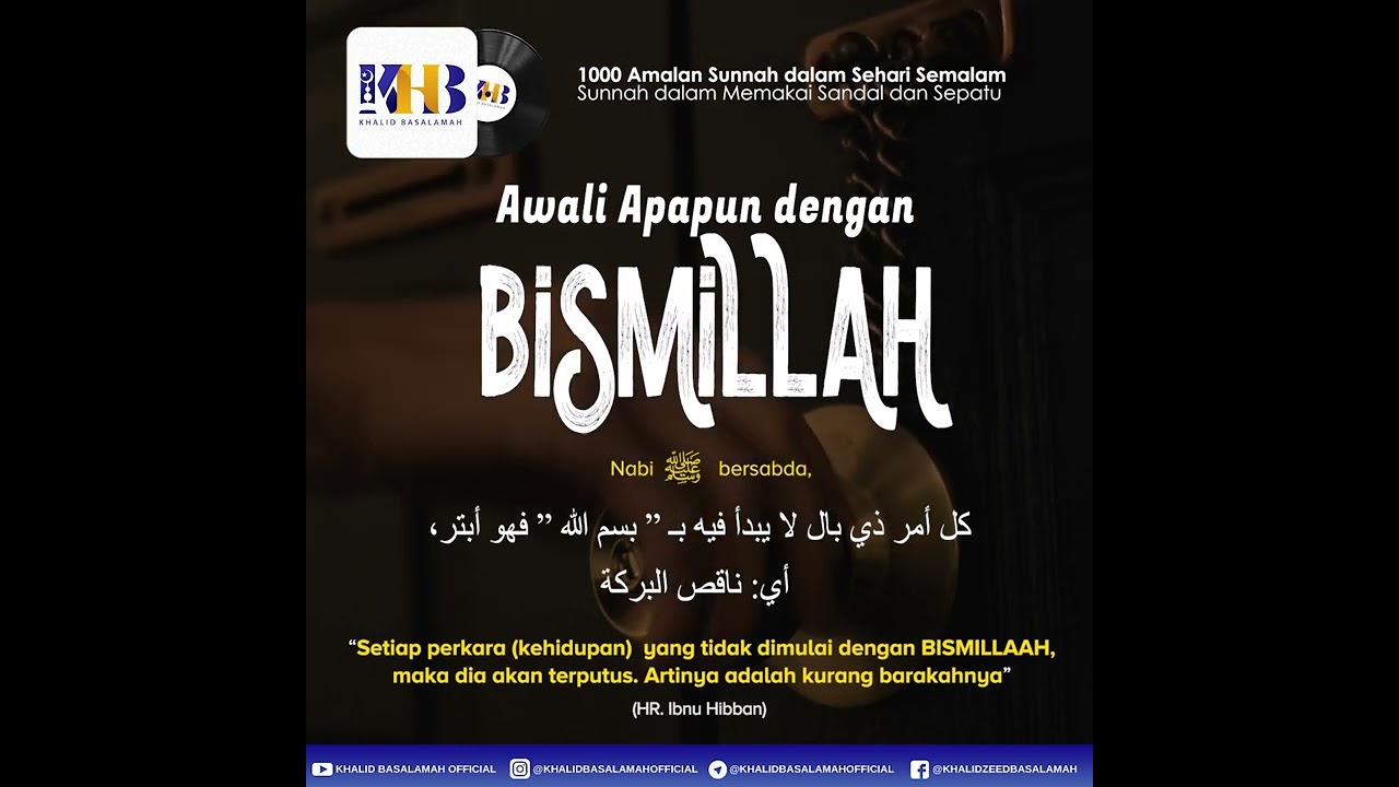 ⁣[KHB VIDGRAM] Awali Apapun Dengan Bismillah! (2022)