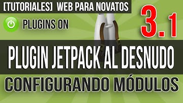 Todo Sobre el Plugin Jetpack - Como Configurarlo - Video 3