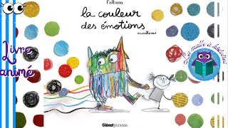 La couleur des émotions -🌈 sentiment, bien être, histoire pour enfant @La malle à histoires