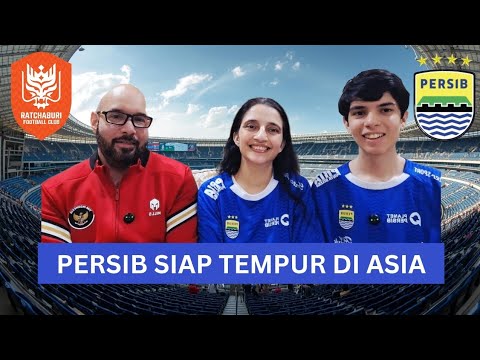 TANDANG KE RATCHABURI, YANG PENTING PERSIB JANGAN KALAH!