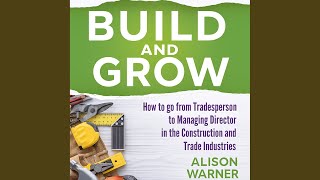 Chapter 2: Understanding Your Strengths.5 - Build and Grow