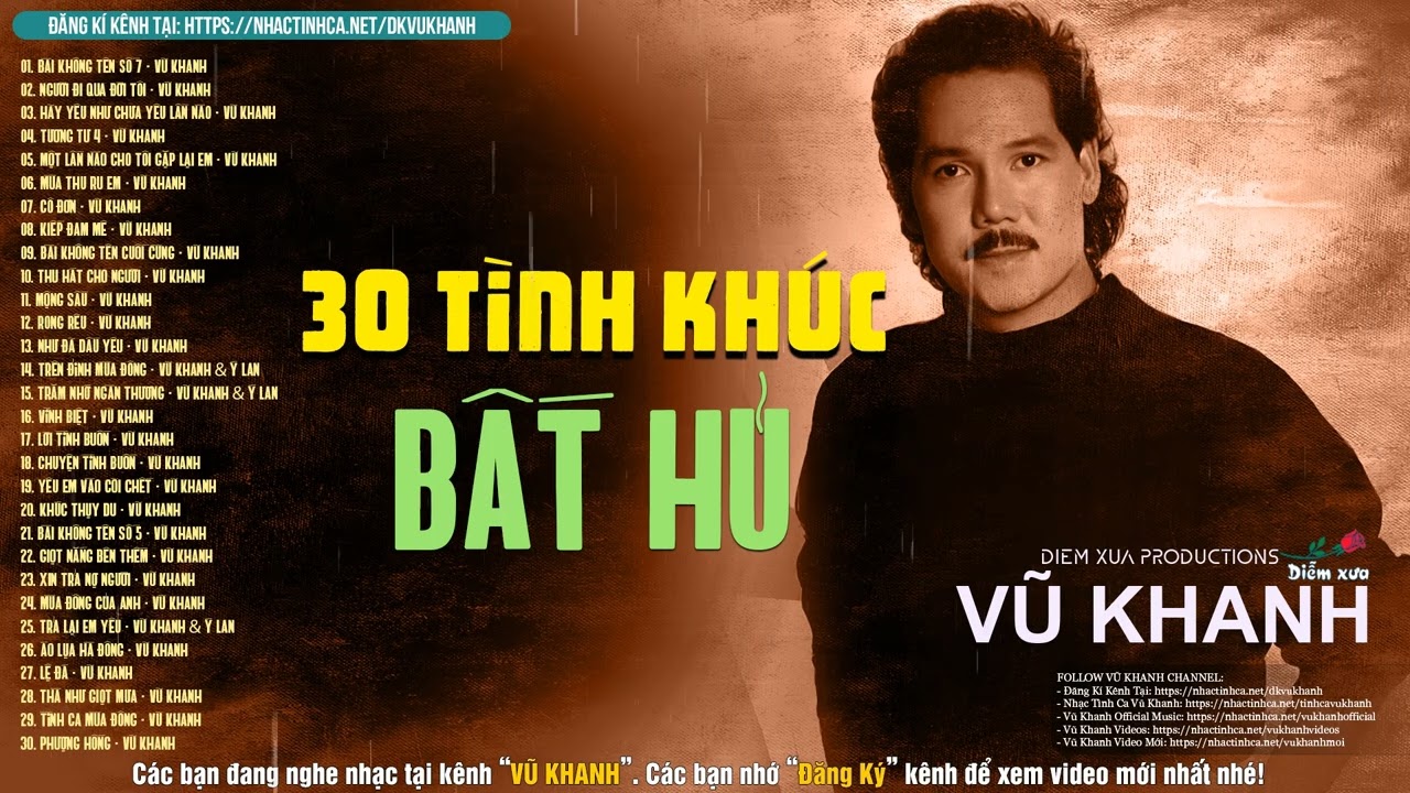 30 Tình Khúc Hải Ngoại Sầu Lắng Vũ Khanh Chọn Lọc - Những Tình Khúc Lãng Mạn Làm Say Đắm Con Tim