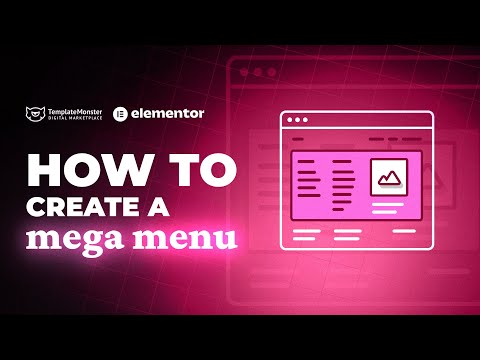 How to Create a Mega Menu