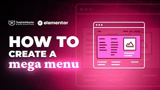 How to Create a Mega Menu