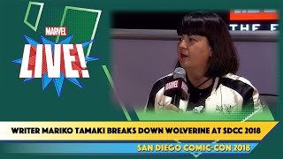 Hunt for Wolverine and X-23 Writer Mariko Tamaki Breaks Down Wolverine at SDCC 2018