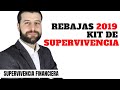 Rebajas 2019 Kit de supervivencia