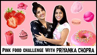 I ate PINK FOOD For 24 Hours ft Priyanka Chopra | The Sky Is Pink | Anisha Dixit | Rickshawali