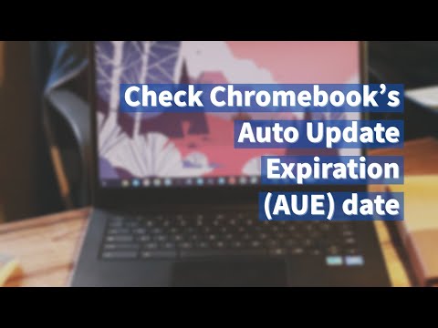 How to check Chromebook's Auto Update Expiration(AUE) Date