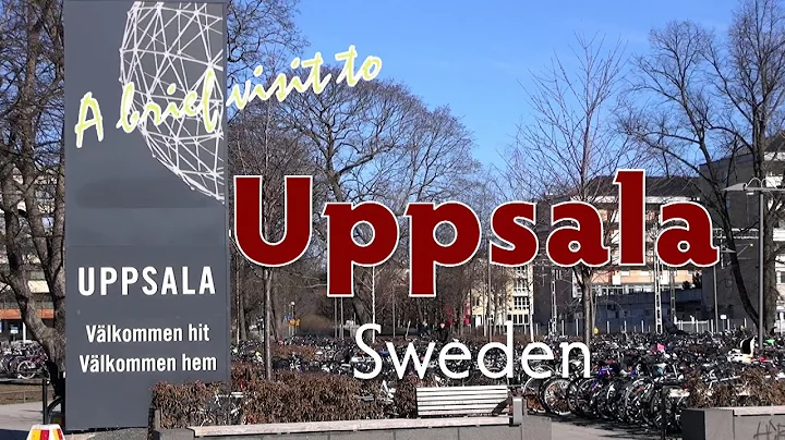 Uppsala, Sweden - a brief visit
