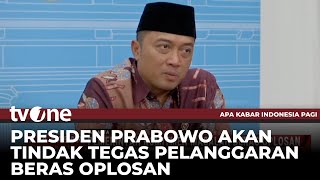 Pemerintah Berkomitmen Menyelesaikan Masalah Beras Oplosan | AKIP tvOne