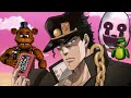 Jotaro Plays Five Nights at Freddy's