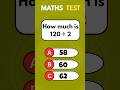 Maths Quiz🤯⁉️#mathquiz #onlinequiz #shorts