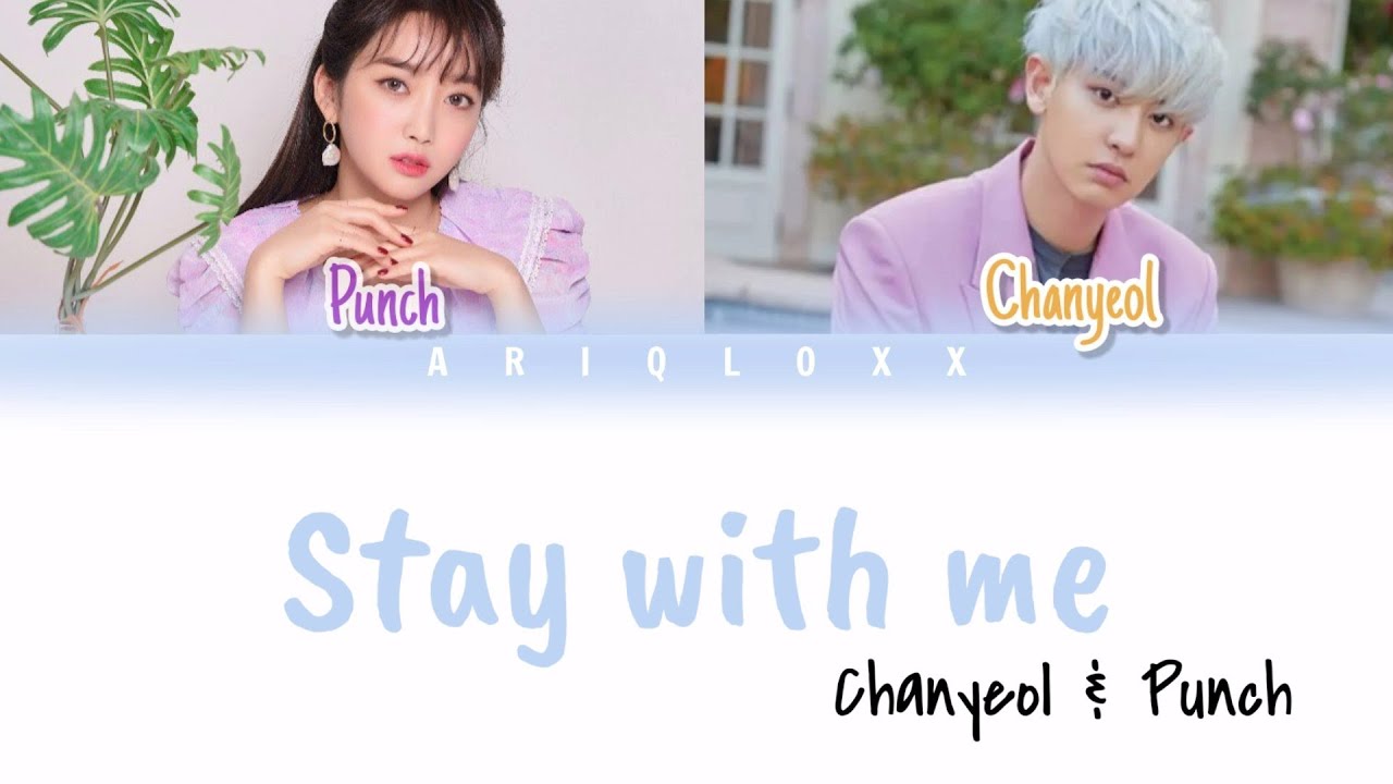 Stay with meChanyeol & PunchGoblin OSTLyrics YouTube