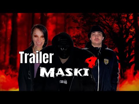 Maski 4 Trailer - YouTube
