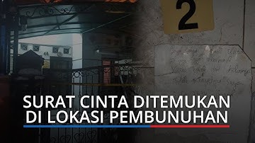 Isi Surat Cinta di Sebelah Mayat Perempuan dalam Kardus, Diduga Masalah Asmara