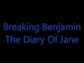 Breaking Benjamin Diary Of Jane Lyrics