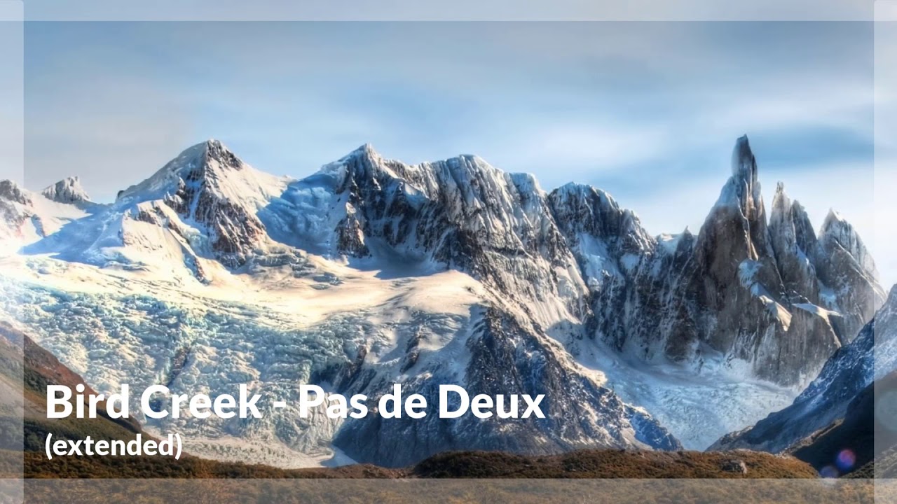 Pas de Deux - Bird Creek (extended)