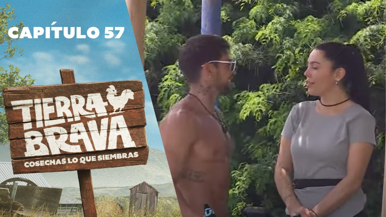 Tierra Brava | Capítulo 57 | Canal 13