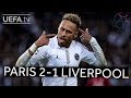 PARIS 2-1 LIVERPOOL #UCL HIGHLIGHTS