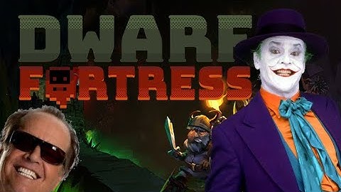 Dwarf Fortress: How to Keep /Make Dwarves Happy