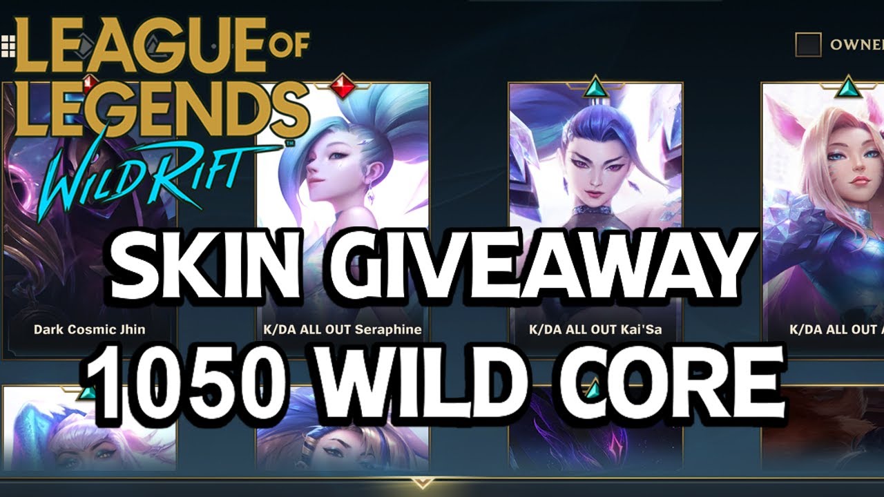 Wild Core Skin Giveaway 1050 Wild Core | League of Legends : Wild Rift - YouTube