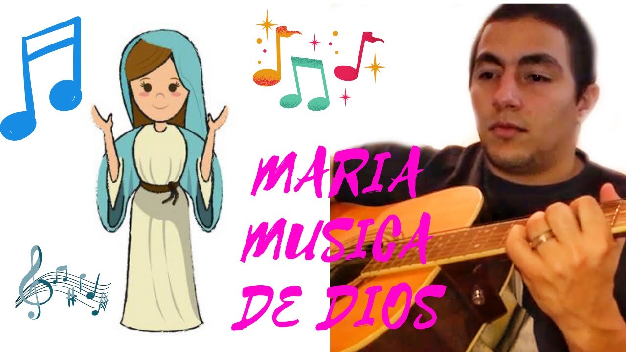 MARIA, MUSICA DE DIOS (cover) - YouTube