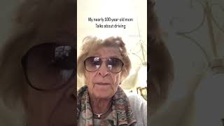 Mom Talks About Still Driving at Nearly 100 years old