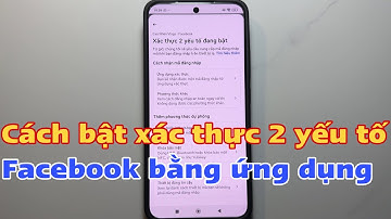 Cách bật xác thực 2 yếu tố trên Facebook bằng ứng dụng