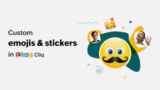 How-To Videos | Custom Emojis & Stickers | Zoho Cliq screenshot 4