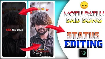 Motu Patlu Sad Song Status Editing Bewafa Song Alight Motion Editing Video [2023]