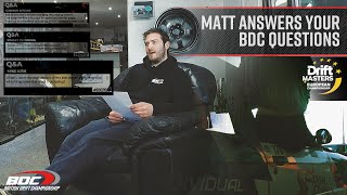 Matt answers your BDC questions