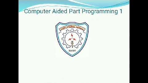 ME 304 CNC PROG. APT 1