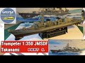 George's full builds: Trumpeter JMSDF Takanami destroyer 1:350 Part 1