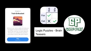 Logic Puzzles - Brain Teasers | Summer Vacation | Chapter 2 | Train Enthusiast walkthrough Net Worth