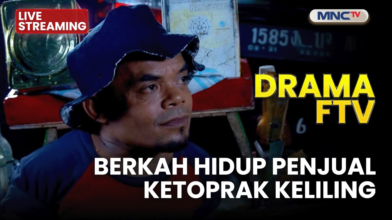 🔴 BERKAH HIDUP PENJUAL KETOPRAK KELILING | LIVE DRAMA FTV | 29 DESEMBER 2025