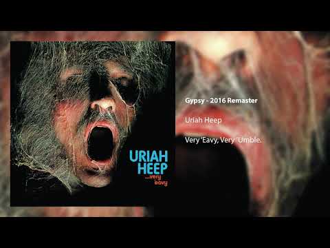 Uriah Heep - Gypsy (Official Audio)